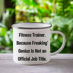 Fitness Trainer Gifts from Friends for Men Graduation Unique Funny Quote Camping Mug, 12 oz Stainless Steel with Enamel Finish