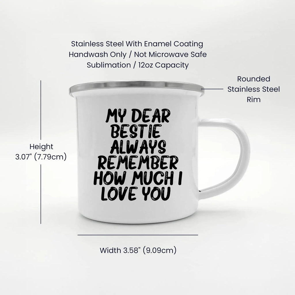 Bestie Camping Mug Always Remember How Much I Love You Graduation Gift