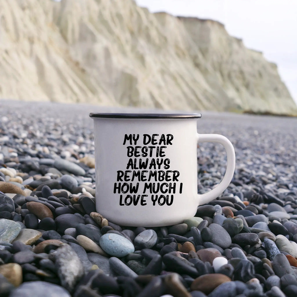 Bestie Camping Mug Always Remember How Much I Love You Graduation Gift
