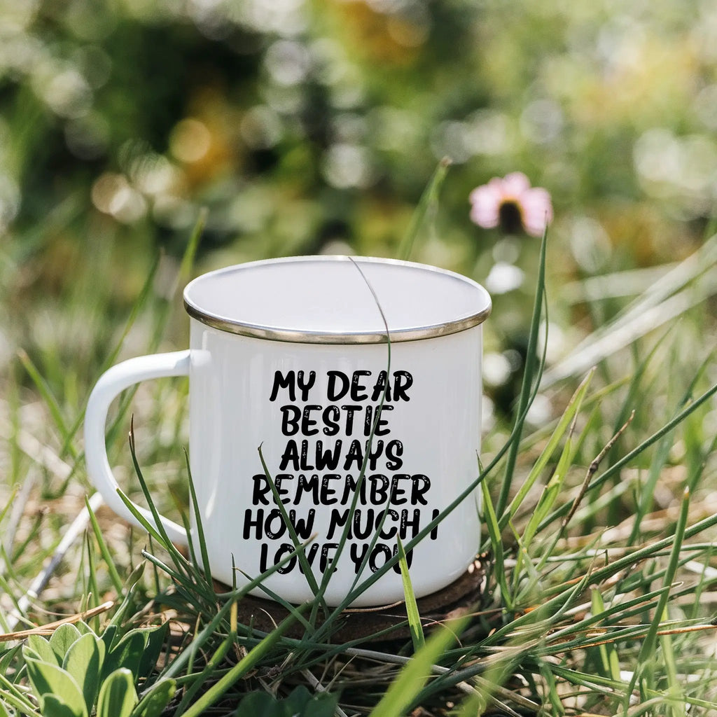 Bestie Camping Mug Always Remember How Much I Love You Graduation Gift