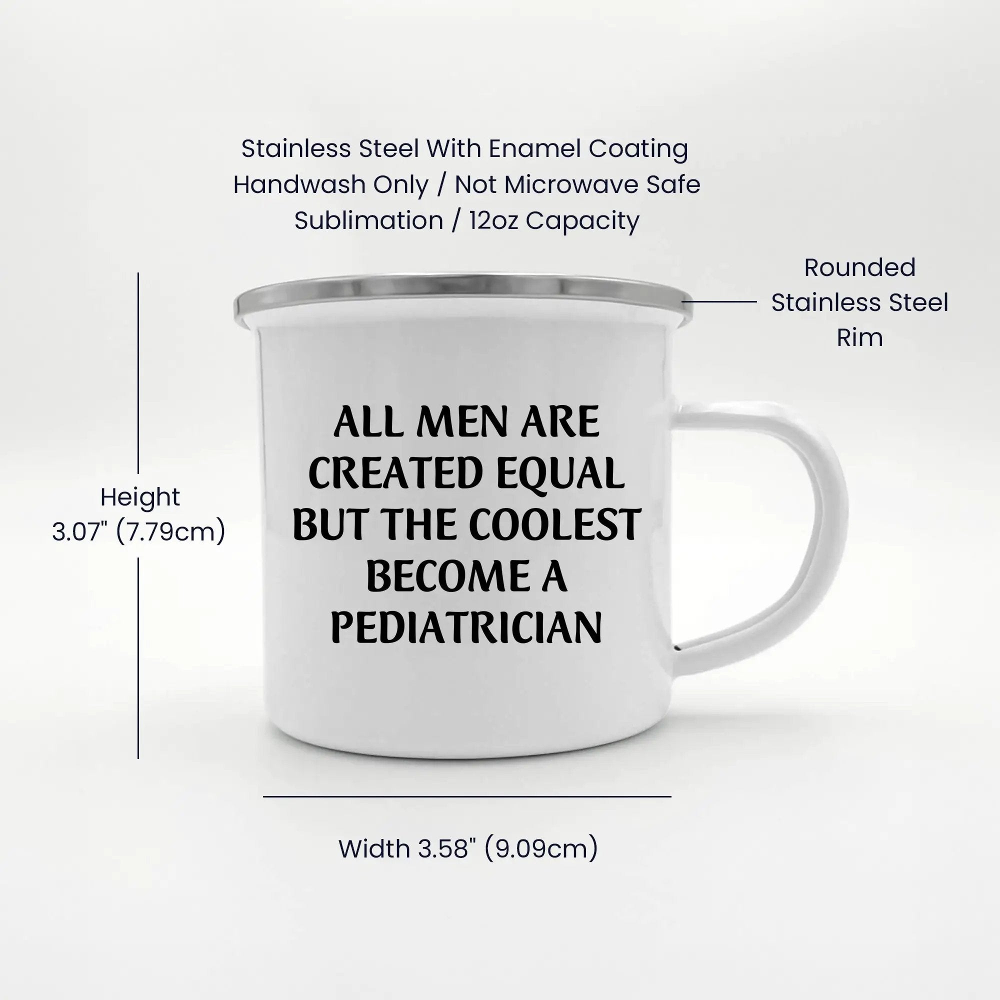 Pediatrician Camping Mug All Men Are Create Graduation Gift