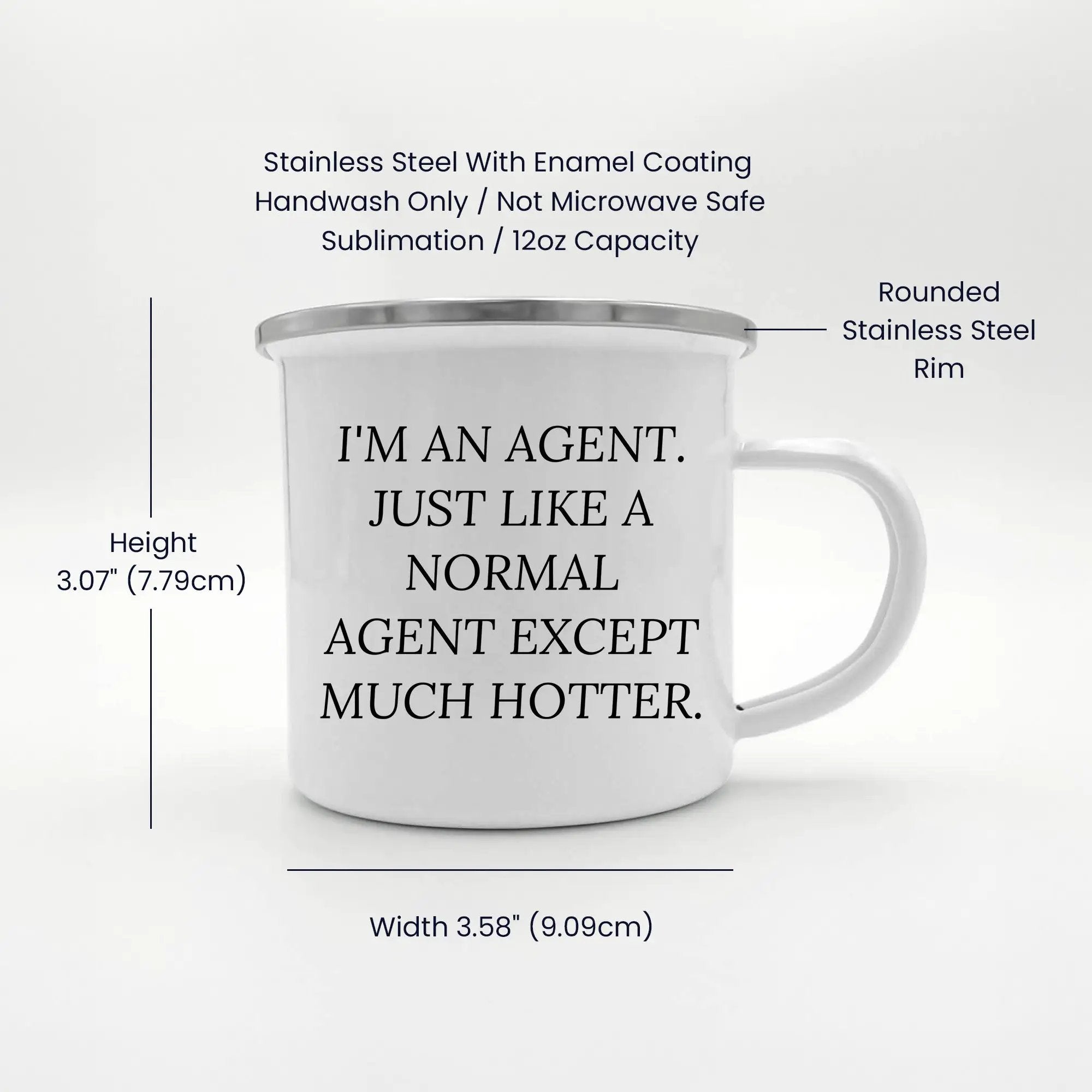 Agent Camping Mug Just Like A Normal Agent Except Much Hotter Perfect Gift