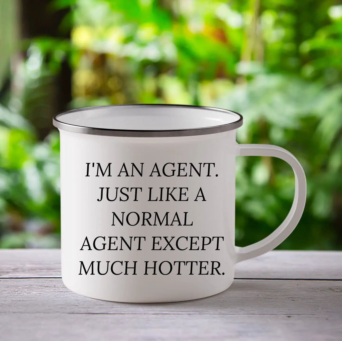 Agent Camping Mug Just Like A Normal Agent Except Much Hotter Perfect Gift