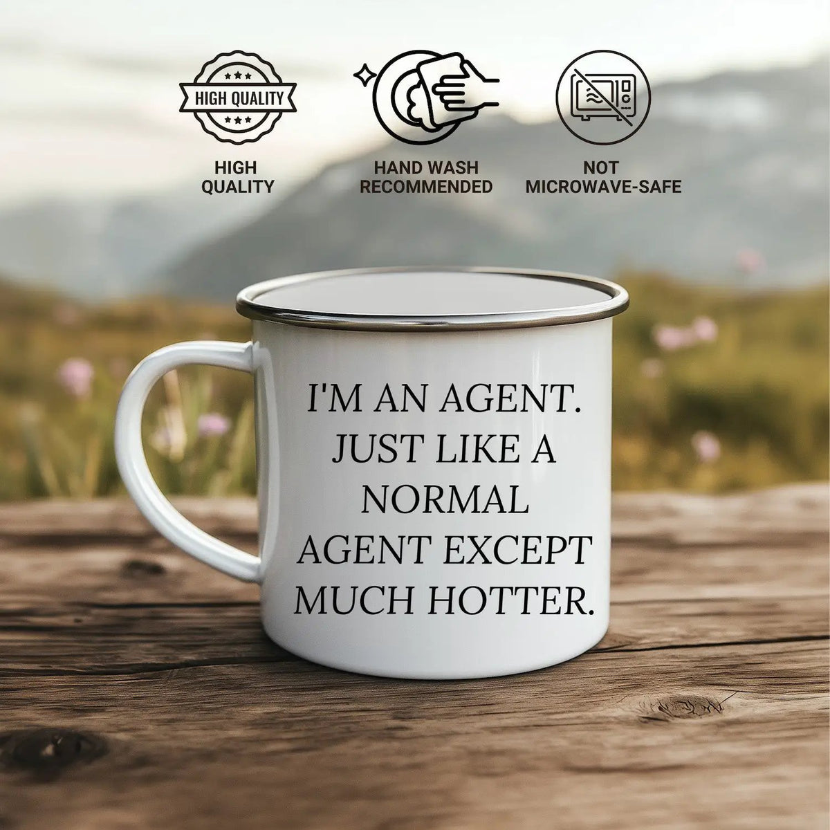 Agent Camping Mug Just Like A Normal Agent Except Much Hotter Perfect Gift