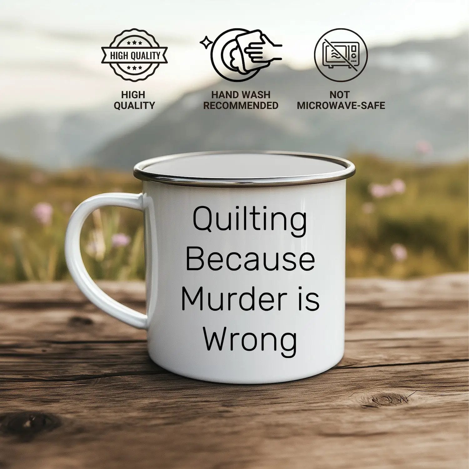 Quilting Gifts for Quilting Enthusiasts, Quilting Because Murder Is Wrong Funny Camping Mug for Graduation, Gifts from Friends to Family - Mallard Moon