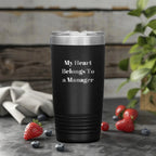 Funny Manager Gifts from Friends - Graduation Unique Manager Tumblers with 'My Heart Belongs To A Manager' Quote - Gifts for Manager