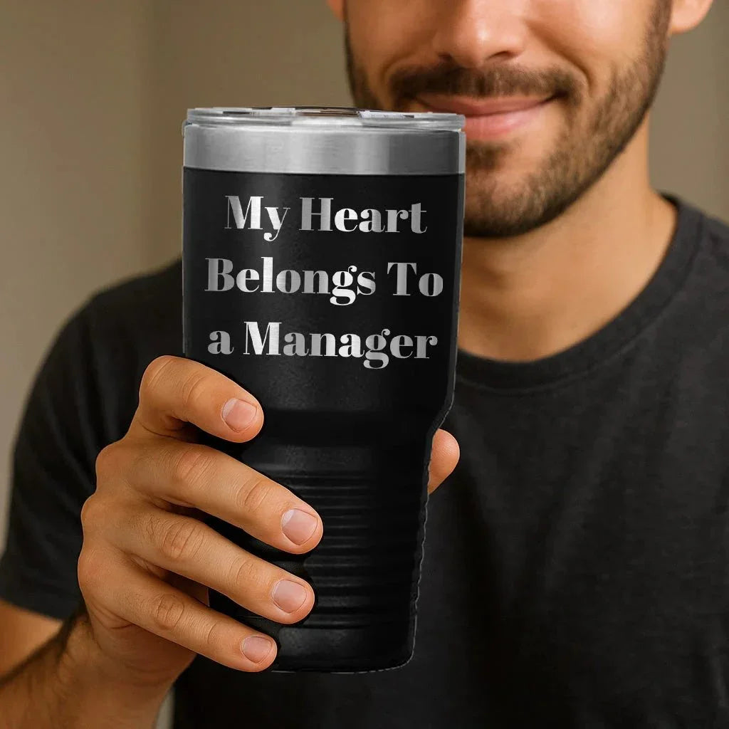 Funny Manager Gifts from Friends - Graduation Unique Manager Tumblers with 'My Heart Belongs To A Manager' Quote - Gifts for Manager