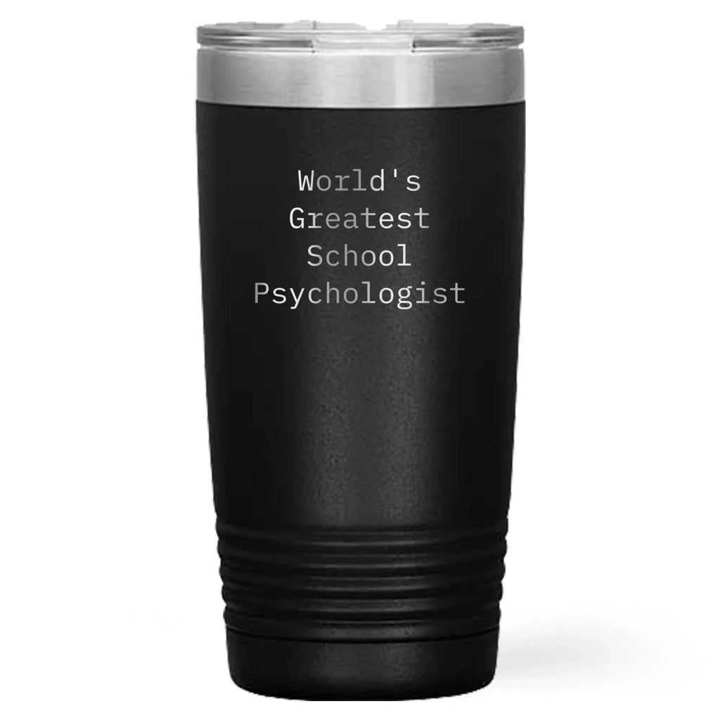 Joyful World's Greatest School Psychologist Tumbler Delights