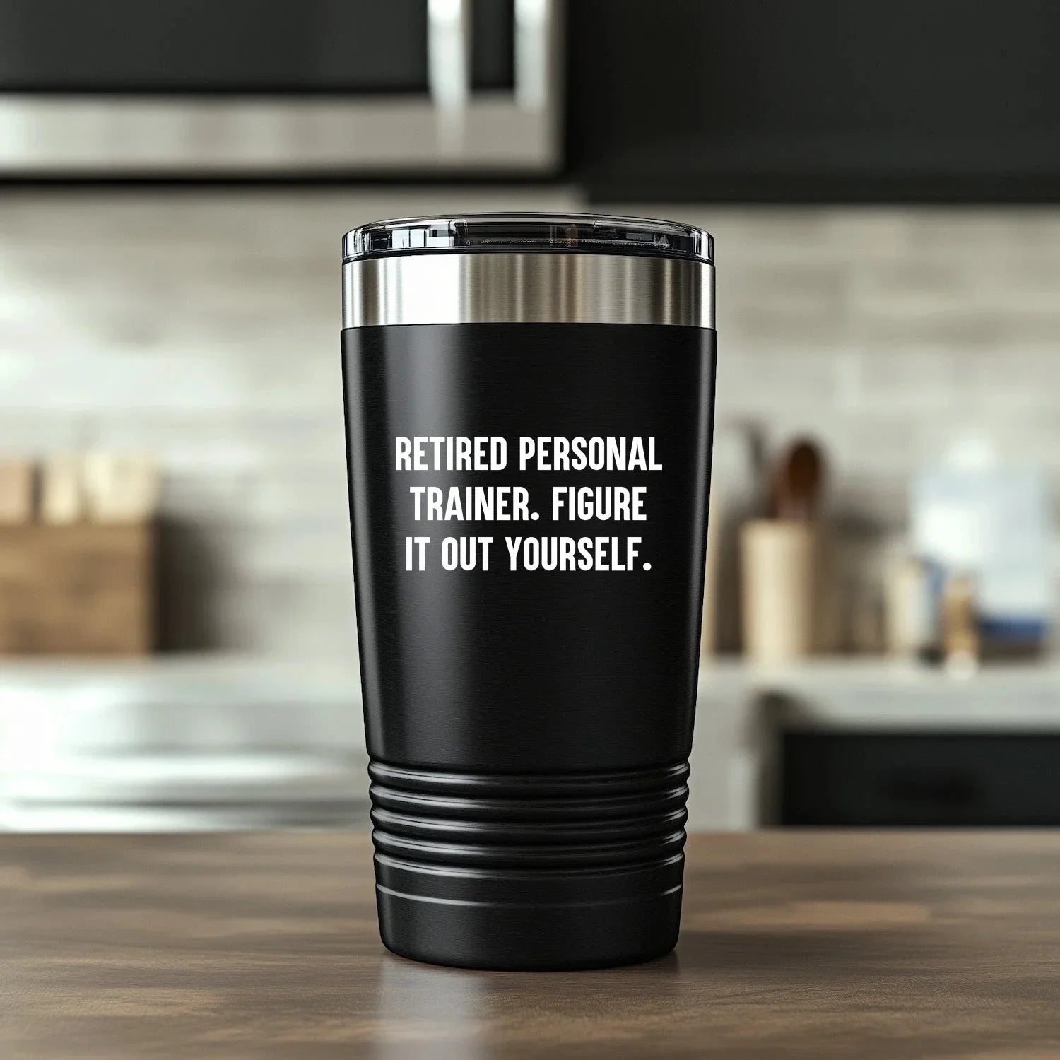 Personal Trainer's Favorite Tumbler Gifts for Men - 'Retired Personal Trainer. Figure It Out Yourself.' - 20oz or 30oz Capacity, Stainless Steel