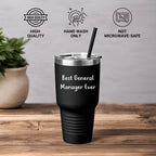 Funny General Manager Gifts, Best General Manager Ever Tumbler, Stainless Steel, Graduation Unique Gifts from Friends, Gifts for General Manager, 20oz or 30oz Capacity