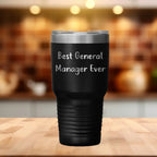 Funny General Manager Gifts, Best General Manager Ever Tumbler, Stainless Steel, Graduation Unique Gifts from Friends, Gifts for General Manager, 20oz or 30oz Capacity