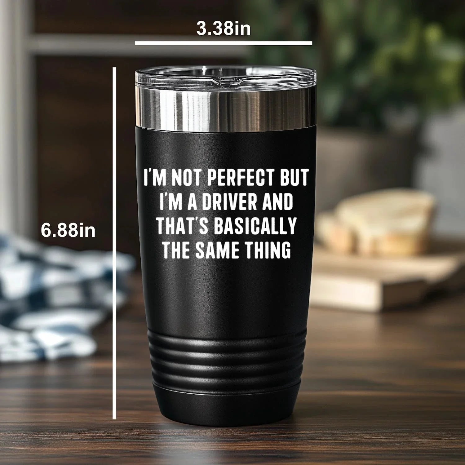 Funny Driver Tumbler – “I’m Not Perfect But I’m a Driver” Travel Mug – Gift for Truckers, Delivery Drivers, Taxi & Rideshare – 20oz & 30oz Stainless Steel Insulated Cup