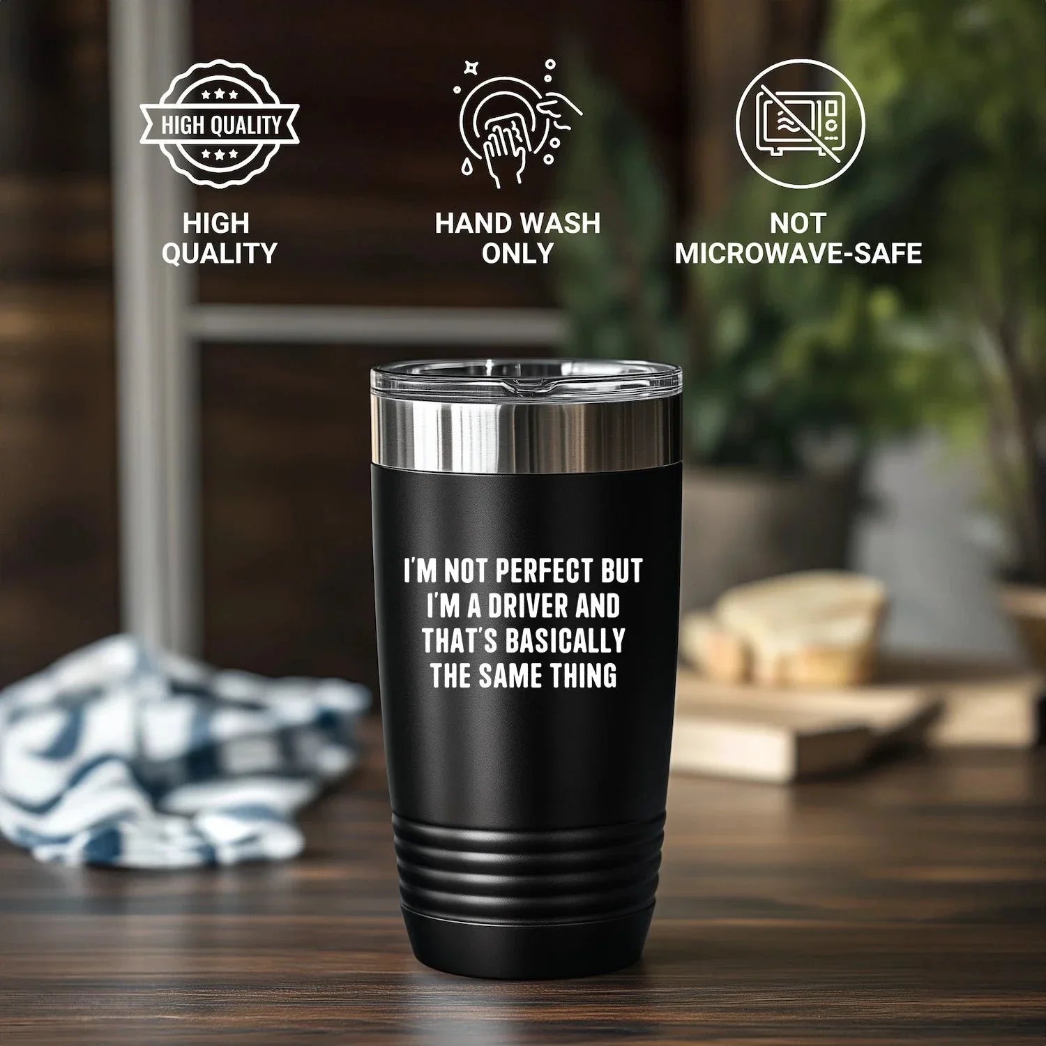 Funny Driver Tumbler – “I’m Not Perfect But I’m a Driver” Travel Mug – Gift for Truckers, Delivery Drivers, Taxi & Rideshare – 20oz & 30oz Stainless Steel Insulated Cup