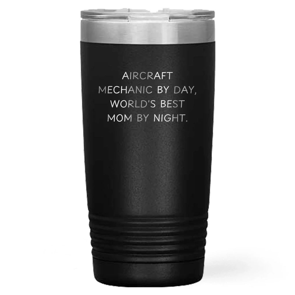 Aircraft Mechanic Gifts, Funny Quotes, Tumbler for Graduation - Gifts from Mom to World's Best Mom