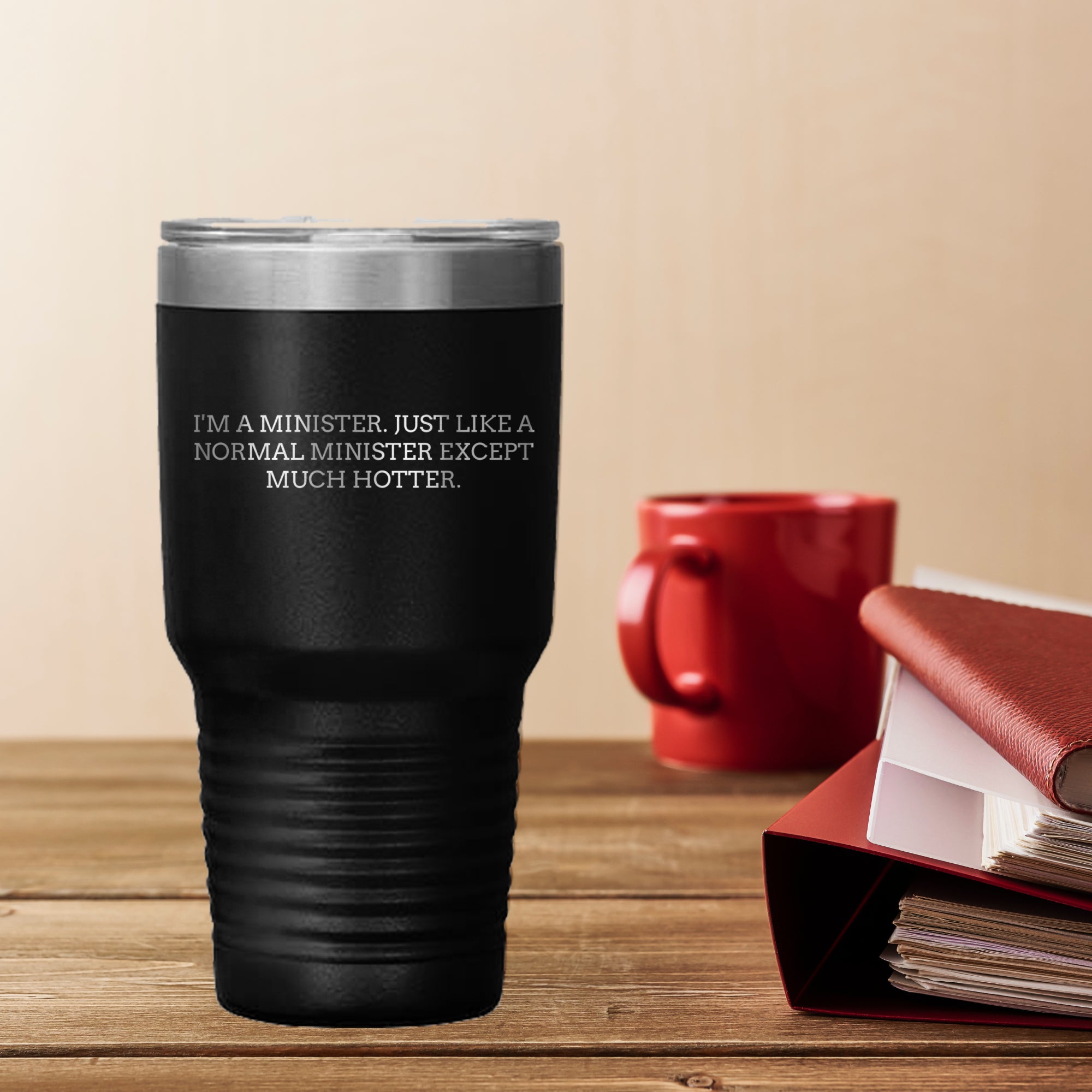 Hilarious Minister Tumbler With Powder Coated Stainless Steel Keeps Drinks Hot