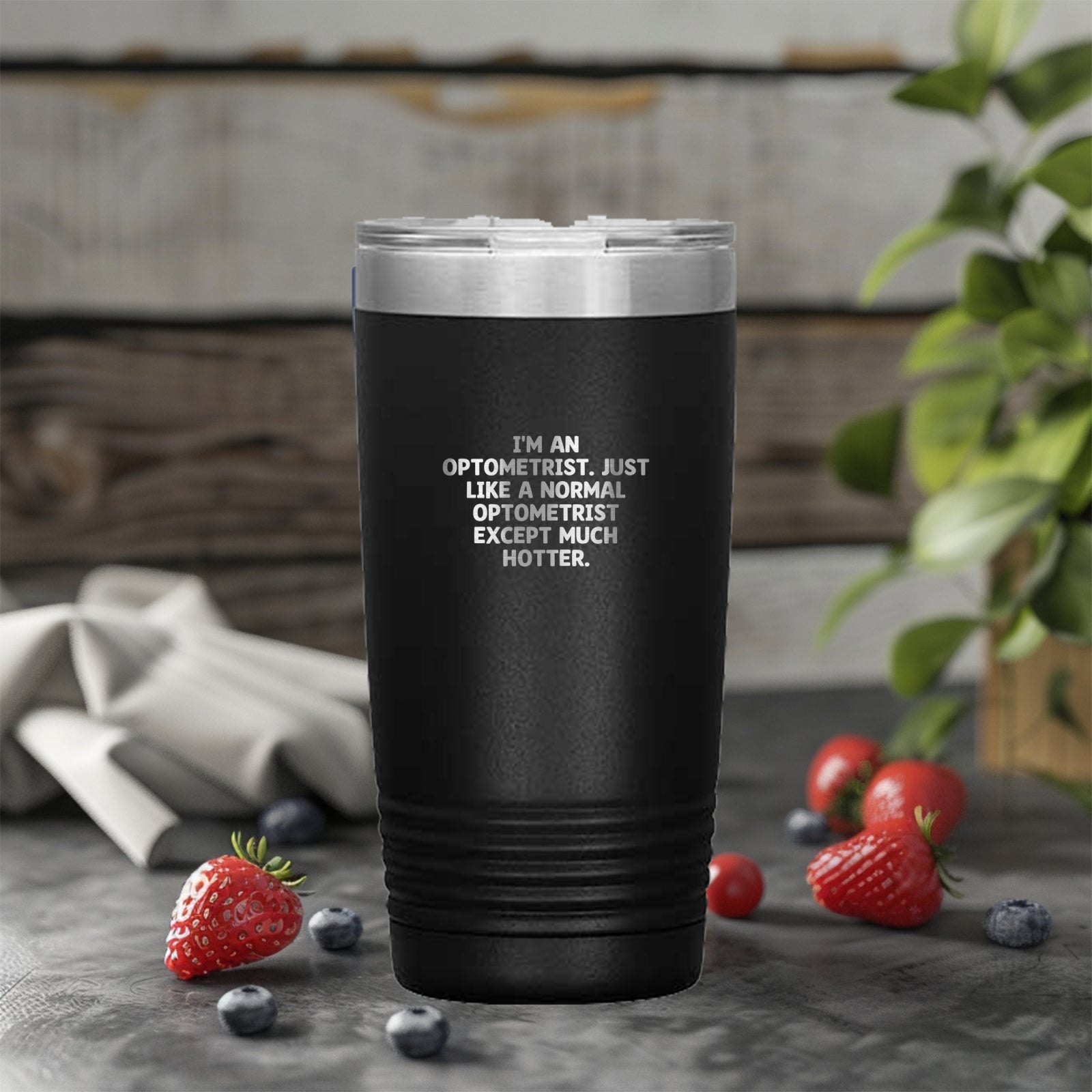 Funny Optometrist Tumbler Double Wall Insulated Keeps Coffee Hot
