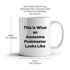 Postmaster Gifts from Friends, Fun Inspirational Quote White Coffee Mug, Graduation Unique Gifts for Him or Her