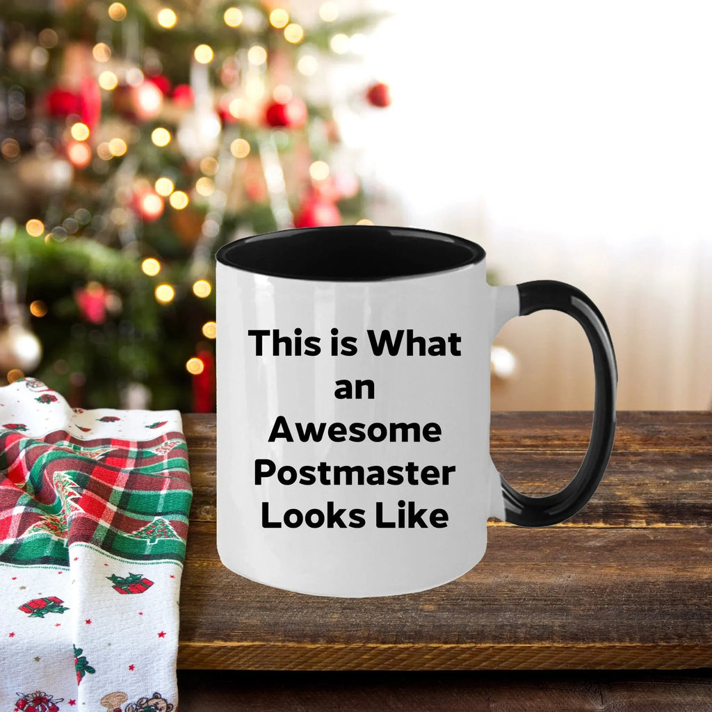 Funny Postmaster Quotes Two Tone Coffee Mug, Gifts from Friends for Postmaster Graduation, Inspirational Mug for Him/Her, 11oz Ceramic