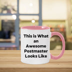 Funny Postmaster Quotes Two Tone Coffee Mug, Gifts from Friends for Postmaster Graduation, Inspirational Mug for Him/Her, 11oz Ceramic