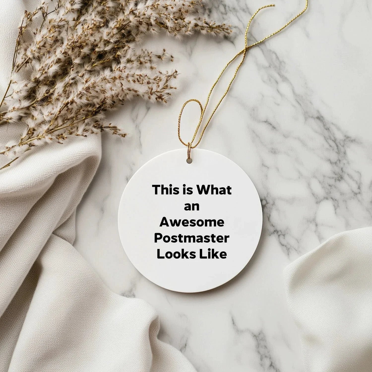 Funny Postmaster Gifts: Circle Ornament, This Is What An Awesome Postmaster Looks Like, White, Christmas, Gifts from Friends to Family