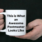 Postmaster Gifts from Friends, Fun Inspirational Quote White Coffee Mug, Graduation Unique Gifts for Him or Her
