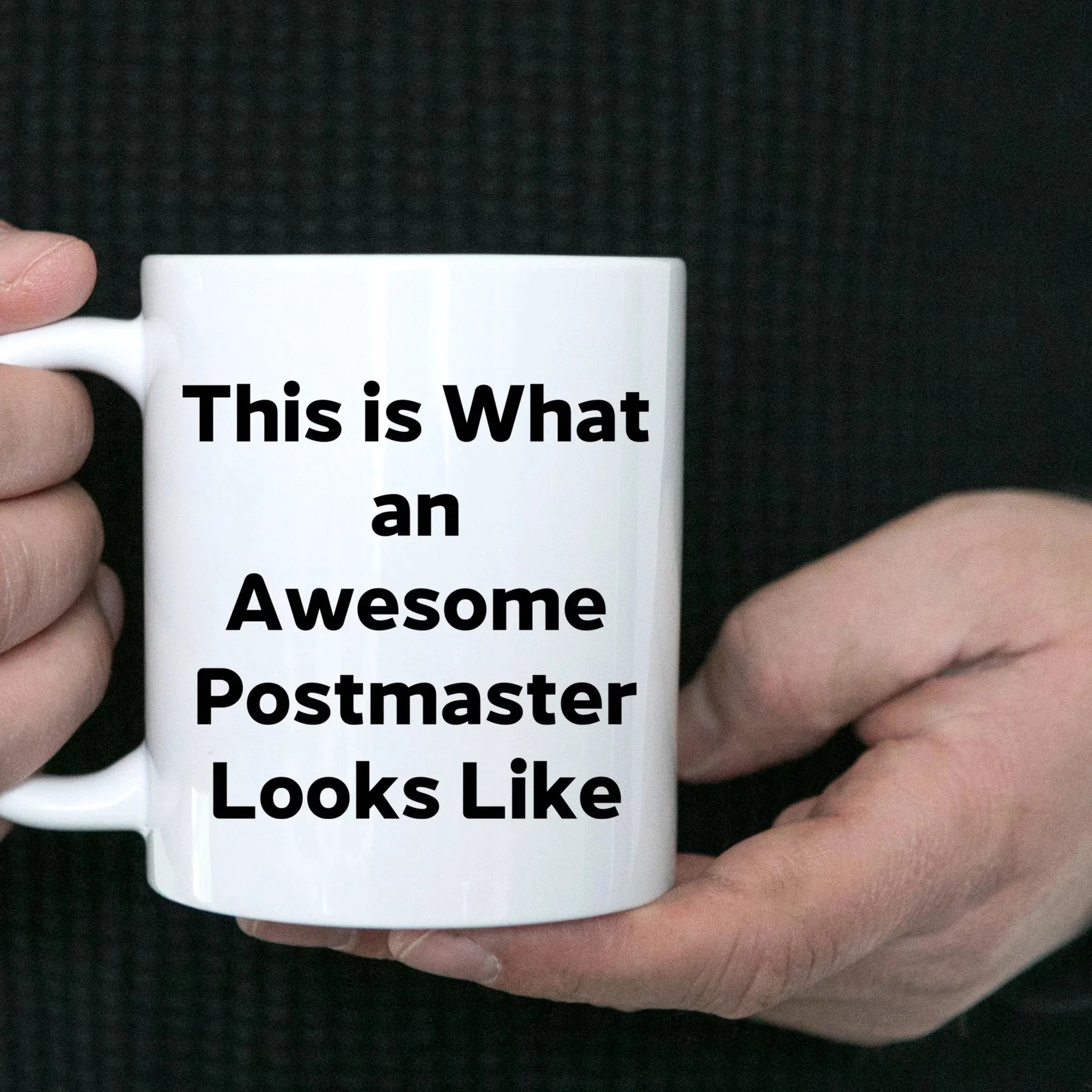 Postmaster Gifts from Friends, Fun Inspirational Quote White Coffee Mug, Graduation Unique Gifts for Him or Her