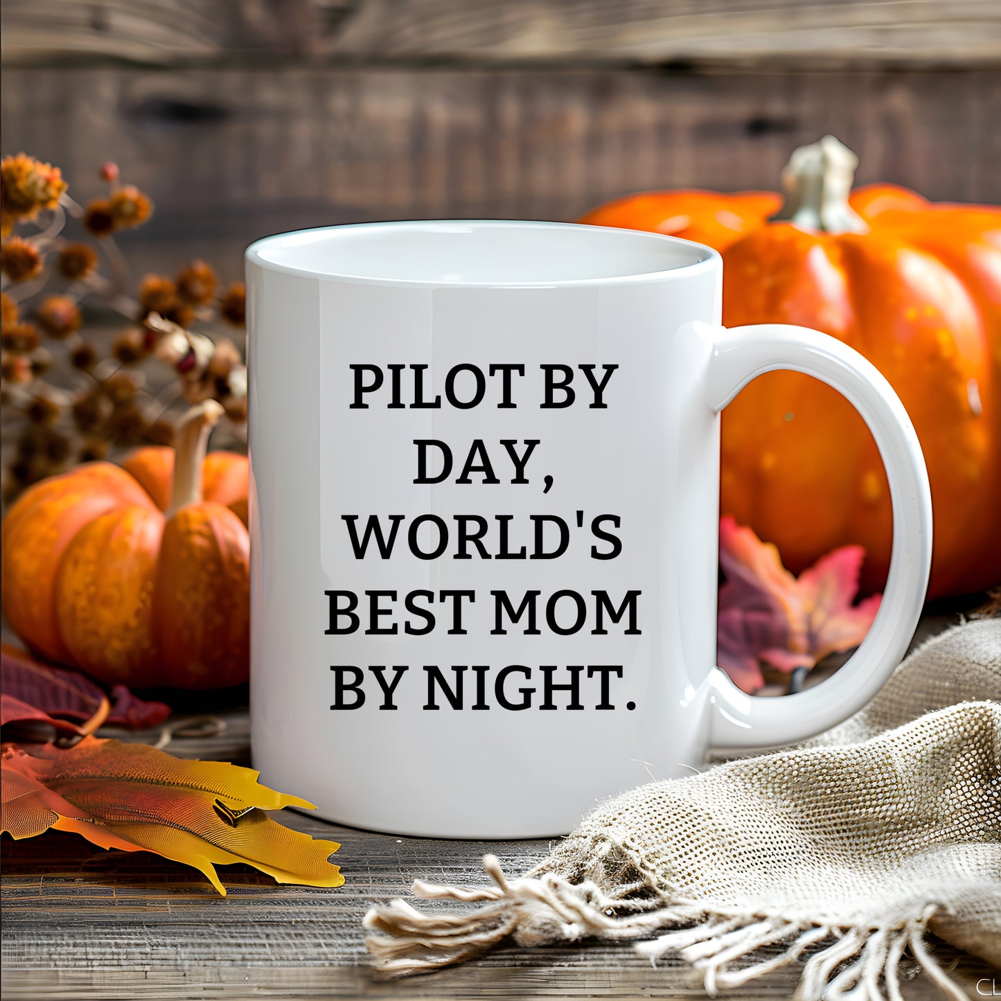 Funny Pilot Mom White Coffee Mug 'Pilot By Day, World's Best Mom By Night.'