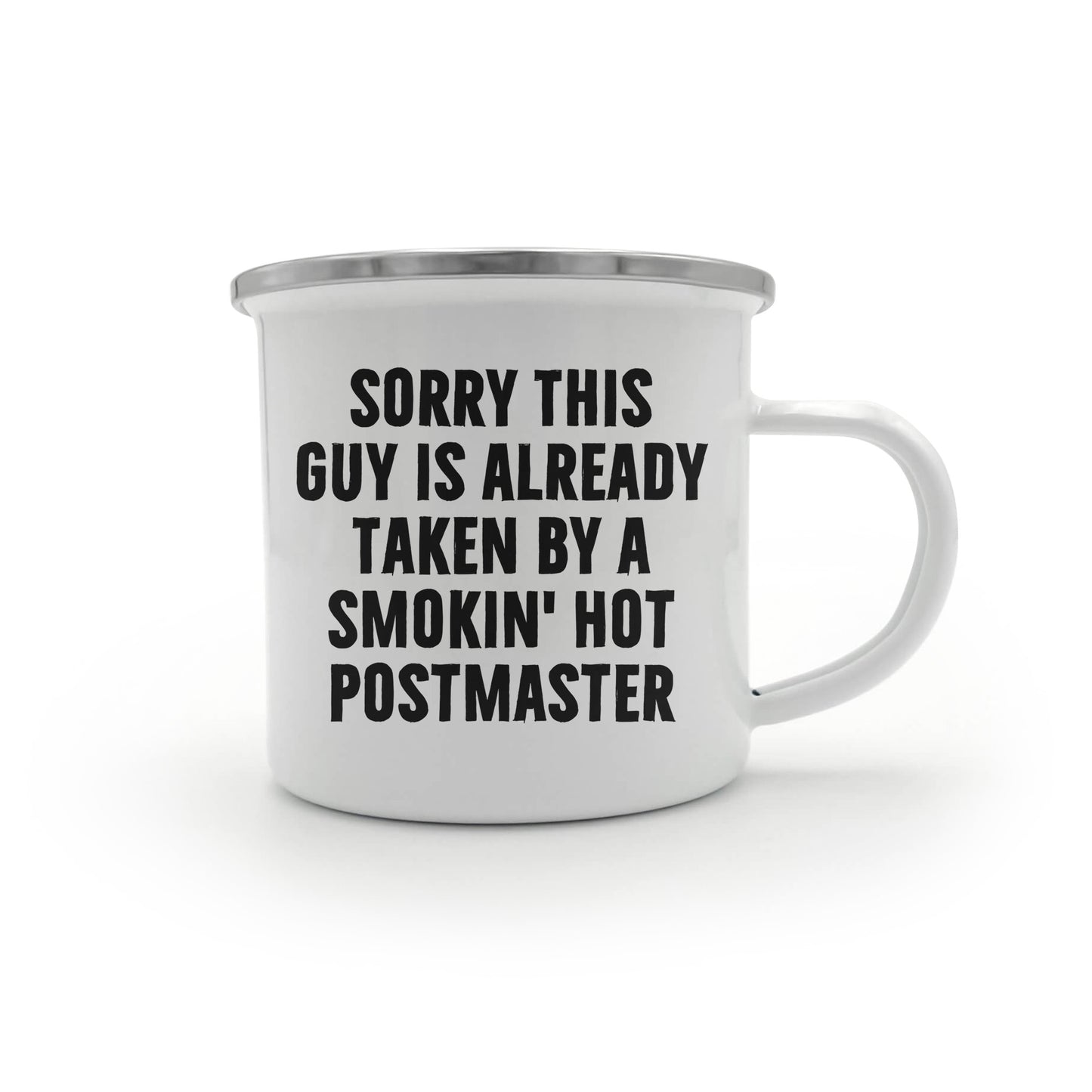 Funny Postmaster Gifts for Men, Sorry This Guy Is Already Taken Camping Mug for Father's Day, Enamel Finish with Permanent Printing