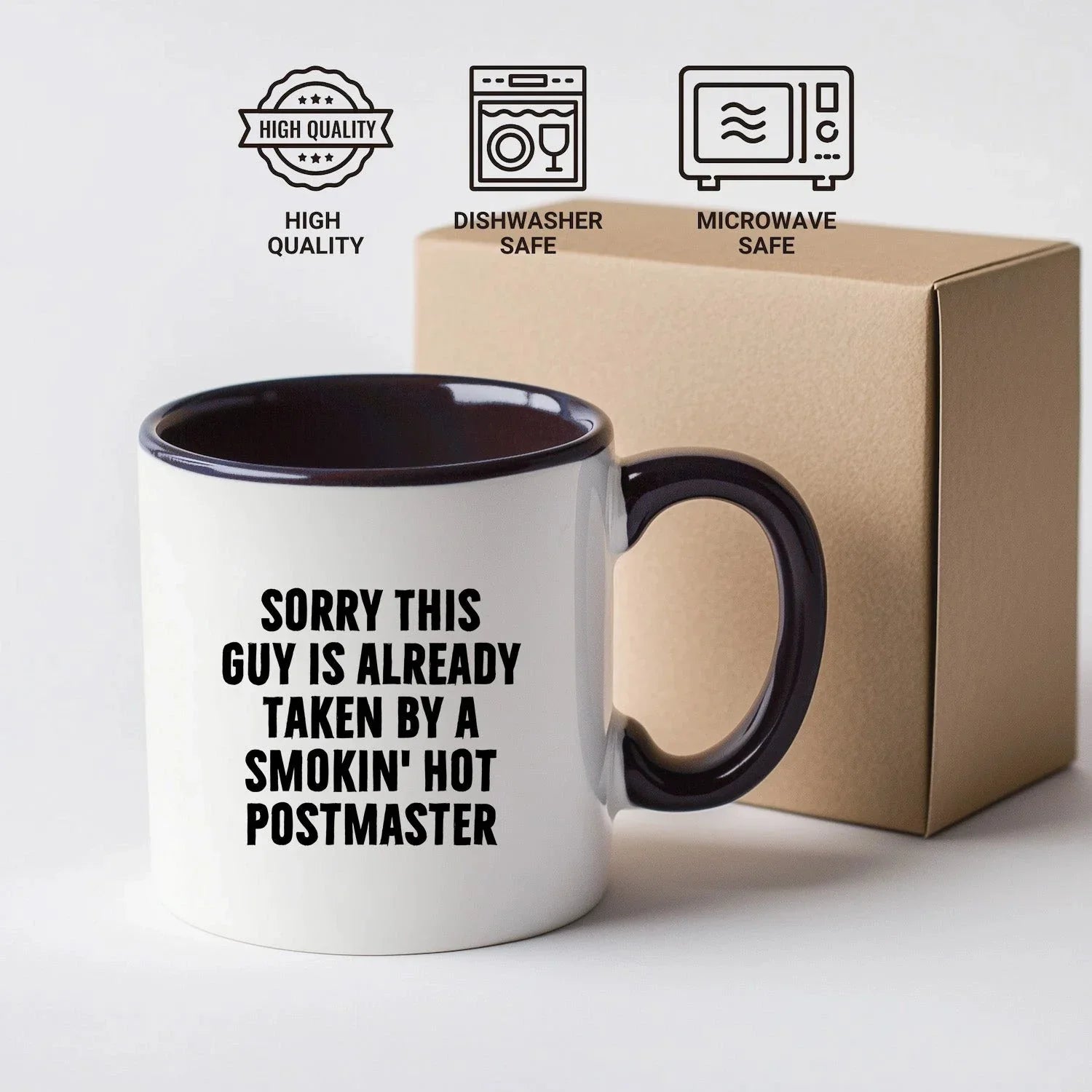 Funny Postmaster Gifts for Men - Sorry This Guy Is Already Taken By A Smokin' Hot Postmaster Two Tone Coffee Mug, Gifts from Friends, Family, or Coworkers for Father's Day