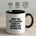 Funny Postmaster Gifts for Men - Sorry This Guy Is Already Taken By A Smokin' Hot Postmaster Two Tone Coffee Mug, Gifts from Friends, Family, or Coworkers for Father's Day