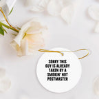 Funny Postmaster Gifts, Circle Ornament with Quote, Gifts from Men to Friends, Perfect Christmas Memorable Present for Him