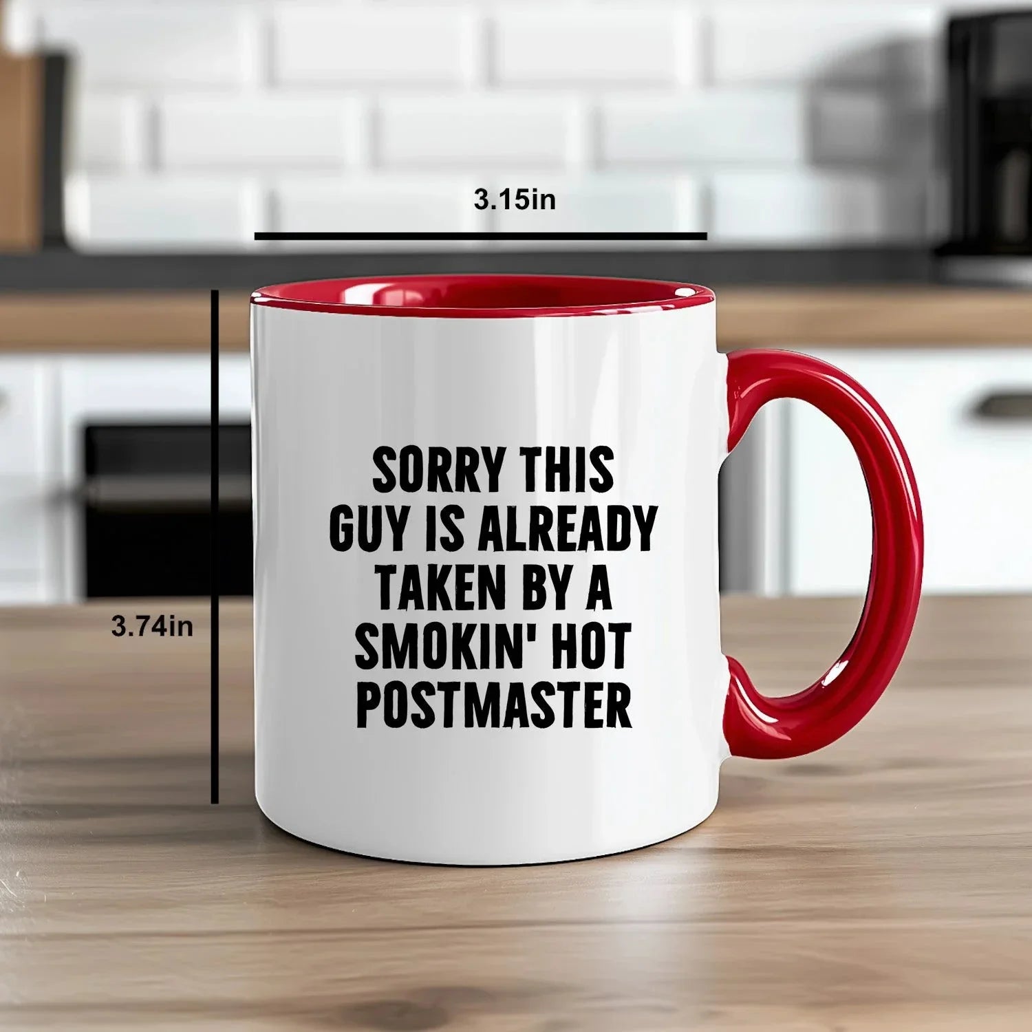 Funny Postmaster Gifts for Men - Sorry This Guy Is Already Taken By A Smokin' Hot Postmaster Two Tone Coffee Mug, Gifts from Friends, Family, or Coworkers for Father's Day