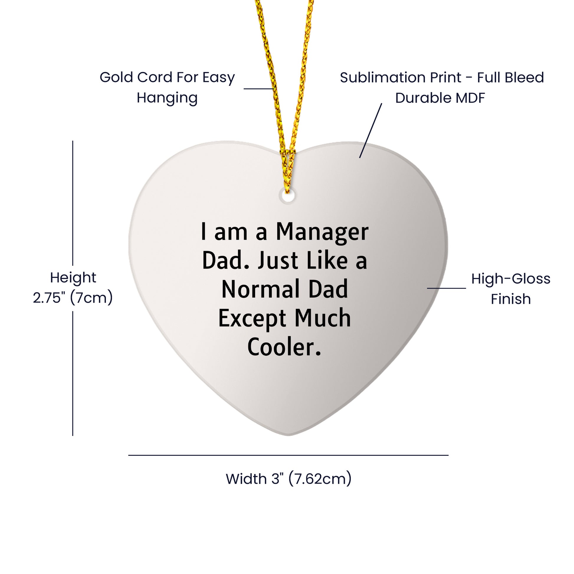 Funny Manager Dad Heart Ornament - I Am A Manager Dad. Just Like A Normal Dad Except Much Cooler. - Christmas Unique Gifts for Manager Me - Mallard Moon
