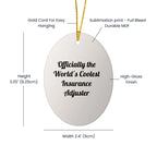 Funny Insurance Adjuster Gifts, Oval Ornament for Christmas Unique Gifts from Friends to Men, 'Officially The World's Coolest Insurance Adjuster' Christmas Decoration