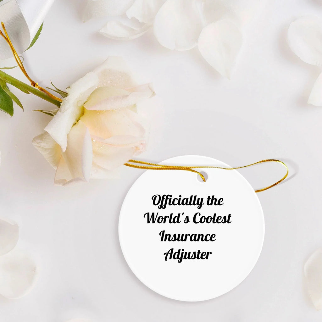 Insurance Adjuster Christmas Tree Ornament - Officially The World's Coolest Insurance Adjuster