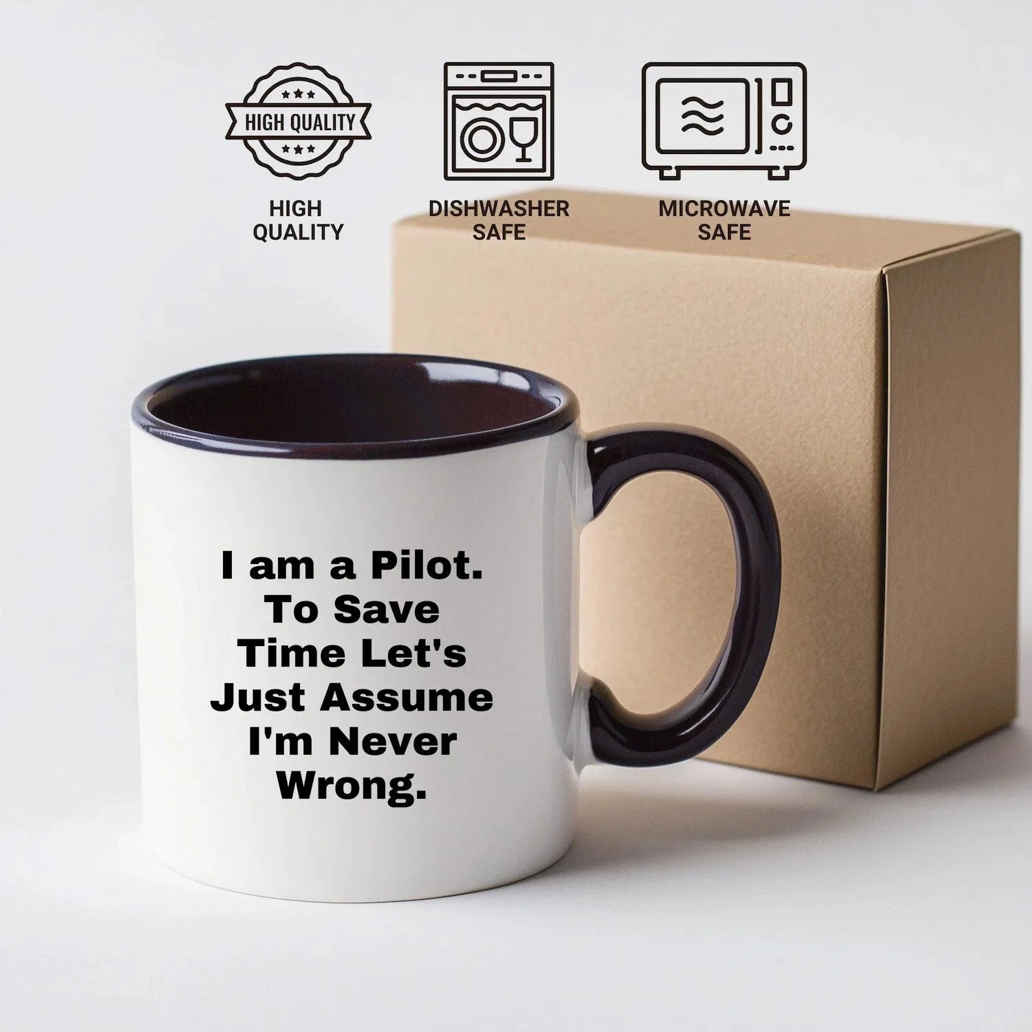 Funny Pilot Gift Mug I Am A Pilot To Save Time Lets Just Assume Im Never Wrong Christmas Unique Gifts for Men from Friends