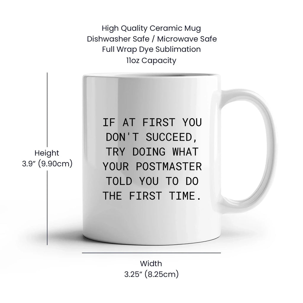Funny Quote Postmaster White Coffee Mug Gifts for Postmaster from Friends