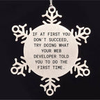 Funny Web Developer Gifts from Friends, Snowflake Ornament Quote, Christmas Unique Gifts for Web Developers