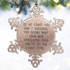 Funny Web Developer Gifts from Friends, Snowflake Ornament Quote, Christmas Unique Gifts for Web Developers