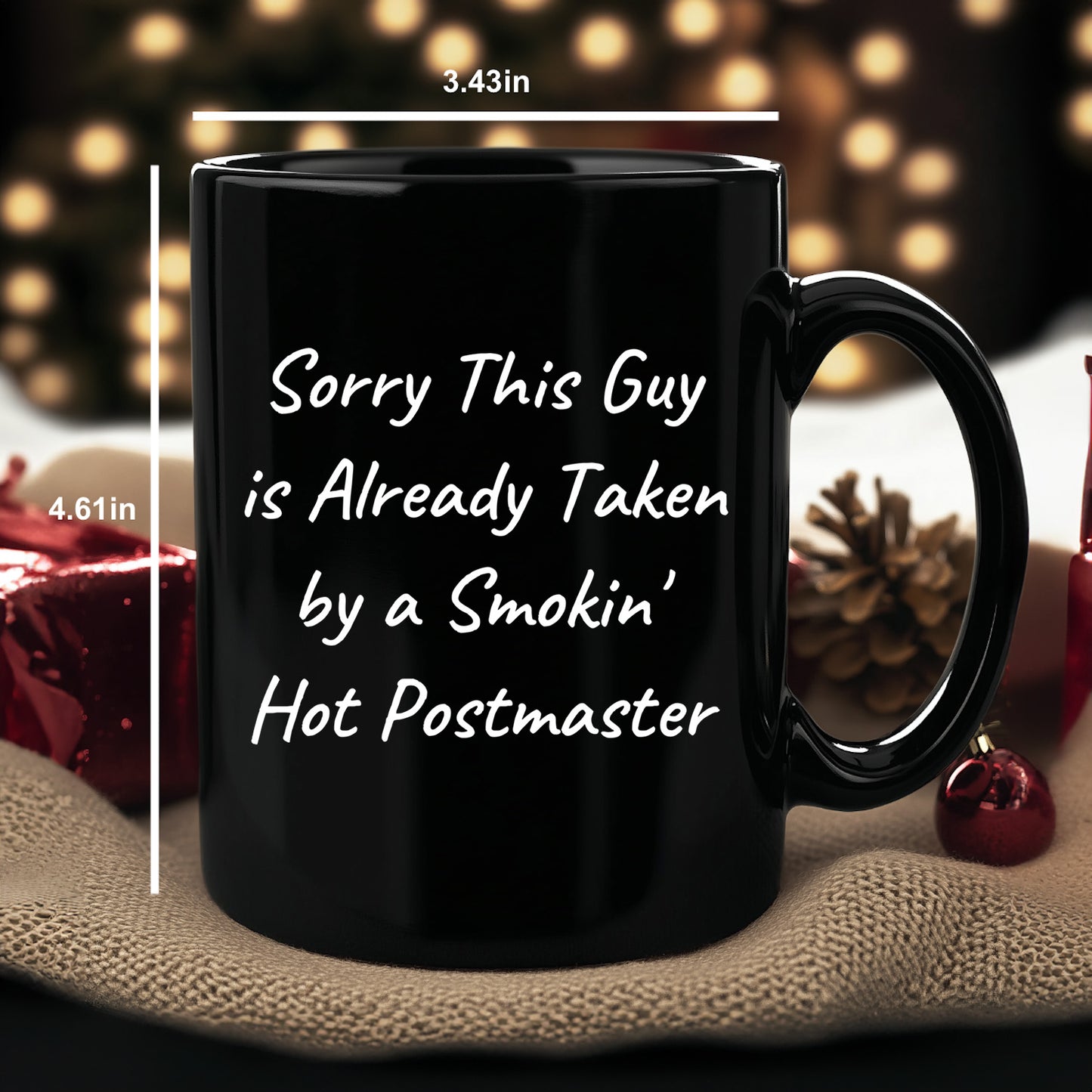 Funny Postmaster Gifts from Friends and Family - Black Coffee Mug with Sorry This Guy Quote, Perfect for Father's Day