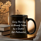 Funny Postmaster Gifts from Friends and Family - Black Coffee Mug with Sorry This Guy Quote, Perfect for Father's Day
