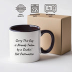 Funny Postmaster Gifts from Men, Unique Two Tone Coffee Mugs for Postmaster, Sorry This Guy Is Already Taken, Father's Day Unique Gifts