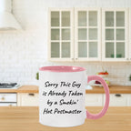 Funny Postmaster Gifts from Men, Unique Two Tone Coffee Mugs for Postmaster, Sorry This Guy Is Already Taken, Father's Day Unique Gifts