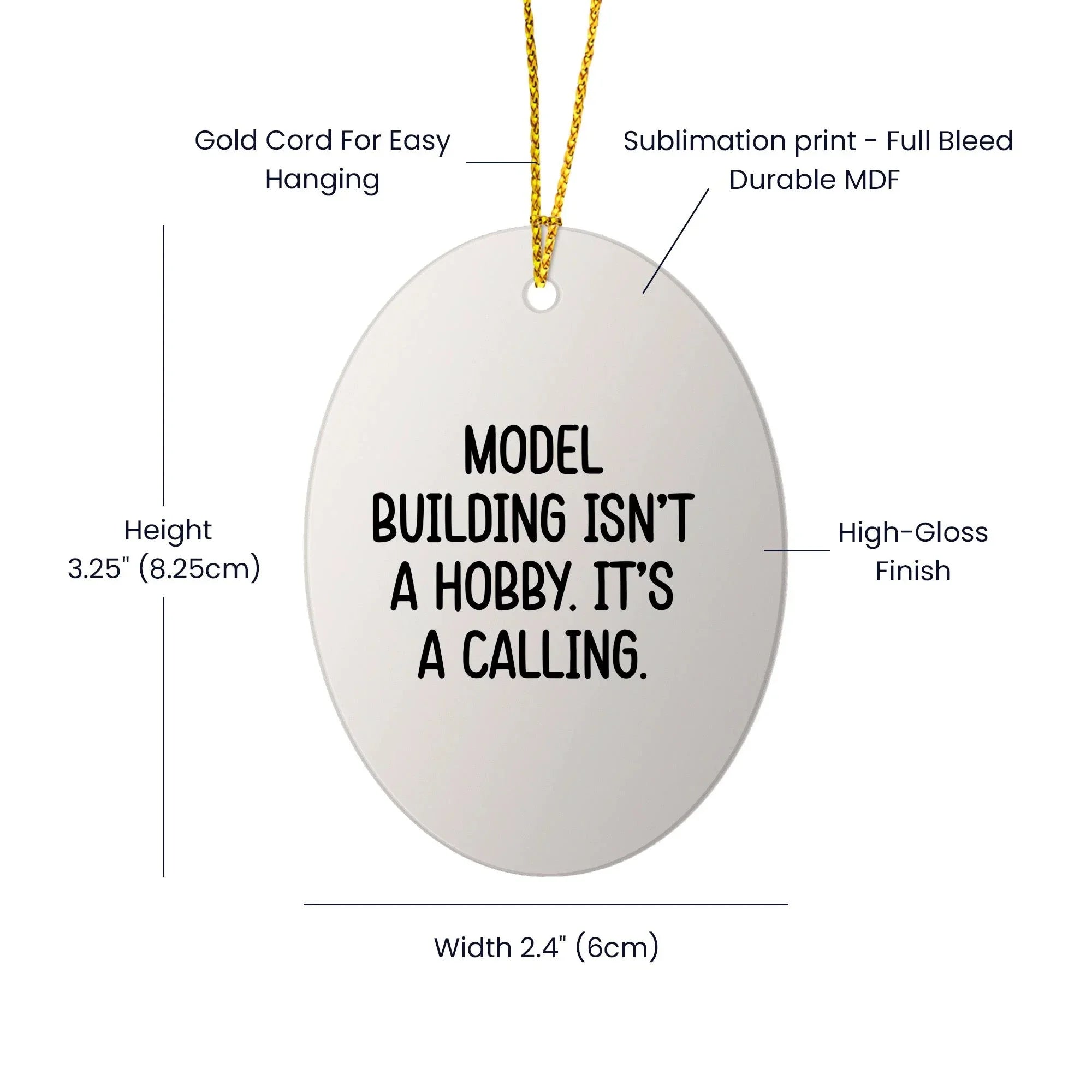 Model Building Enthusiasts Gifts for Christmas - 'Model Building Isn't A Hobby. It's A Calling.' Oval Ornament from Friends