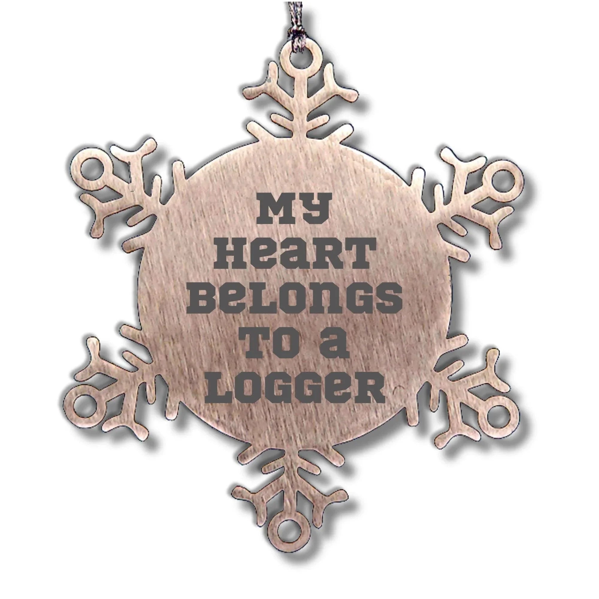 Logger's Heart Snowflake Ornament, Funny Gift from Friends, Family, or Coworkers for Men, Unique Christmas Unique Gifts