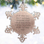 Funny Substitute Teacher Christmas Snowflake Ornament, If At First You Don't Succeed, Try Doing What Your Substitute Teacher Told You To Do The First Time.