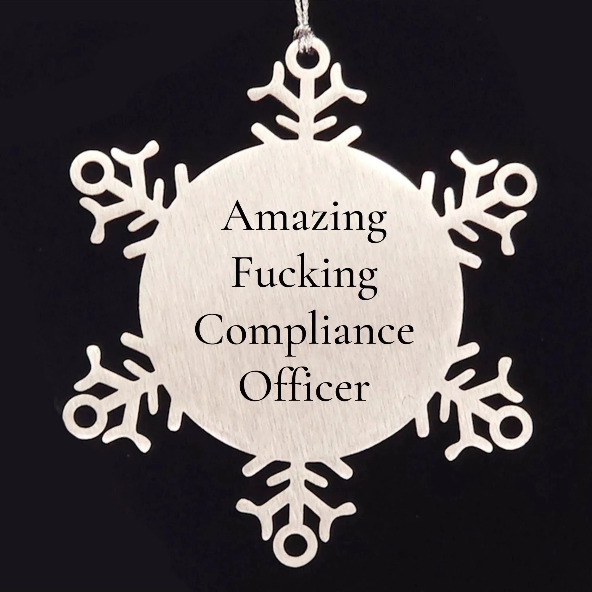 Compliance Officer Funny Snowflake Christmas Tree Ornament, 'Amazing F--king Compliance Officer' Quote