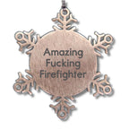 Funny Firefighter Snowflake Christmas Tree Ornament - Amazing -- Firefighter