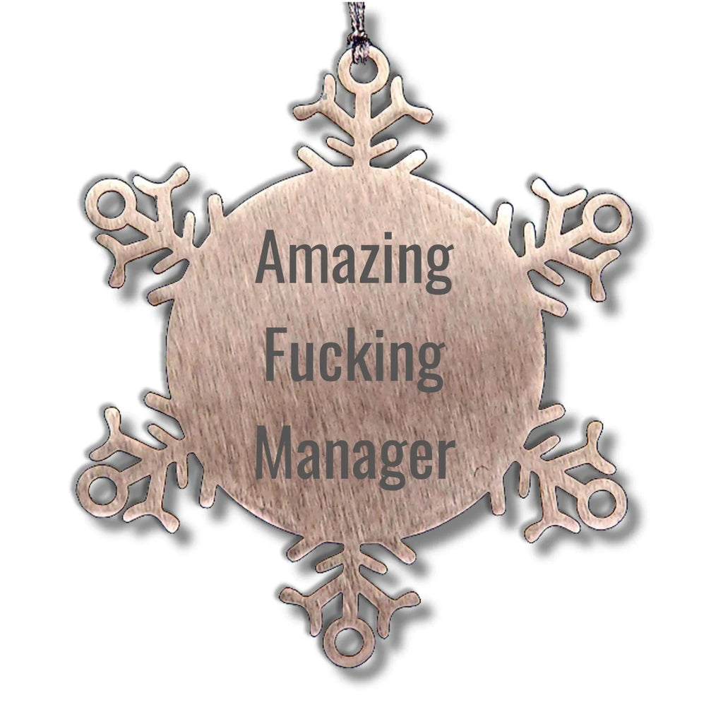 Funny Manager Gifts from Friends for Amazing Christmas Snowflake Ornament, Handcrafted from Premium Stainless Steel