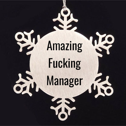 Funny Manager Gifts from Friends for Amazing Christmas Snowflake Ornament, Handcrafted from Premium Stainless Steel - Mallard Moon